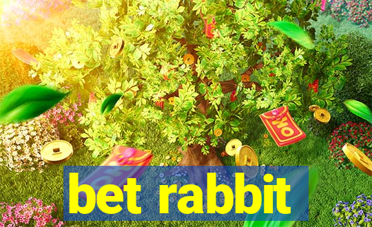 bet rabbit